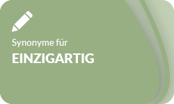 Einzigartig-Synonyme-01