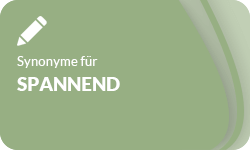 Spannend-Synonyme-01